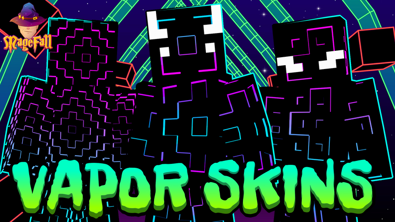 Vapor Skins
