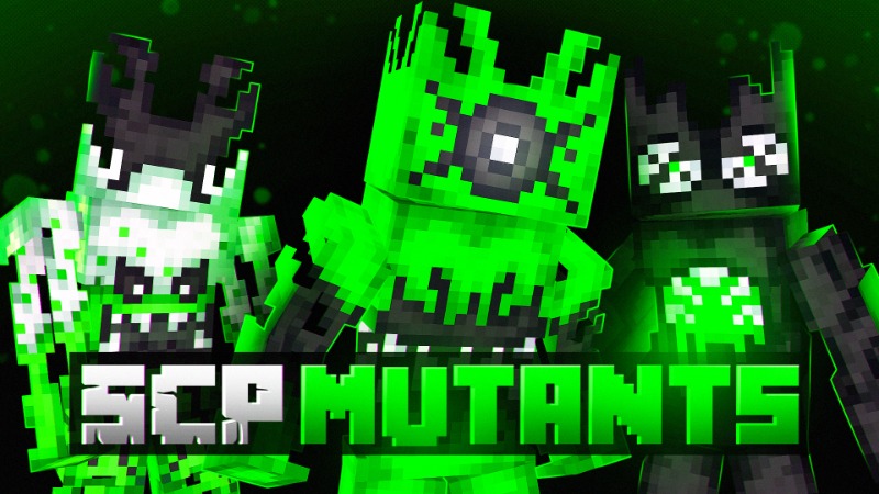 SCP MUTANTS