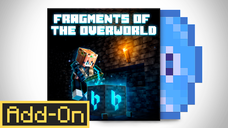 Fragments of the Overworld Add-On on the Minecraft Marketplace by Bedrock Productions