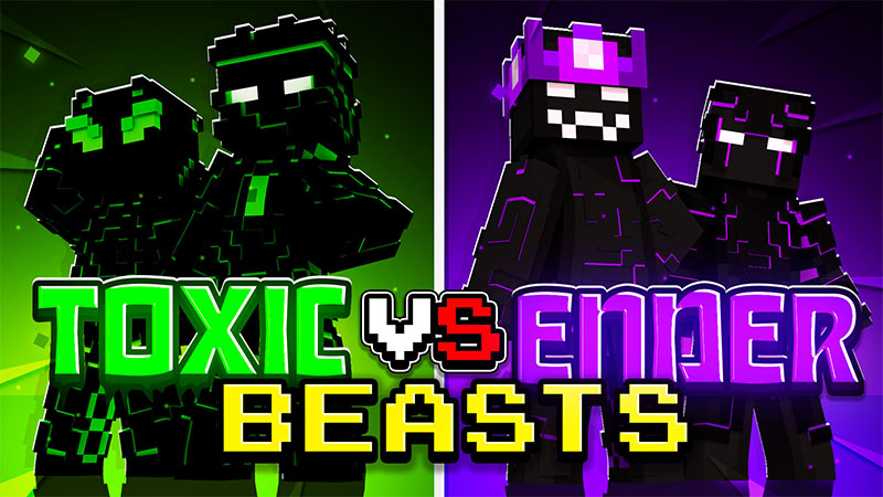 Toxic VS Ender Beasts Key Art