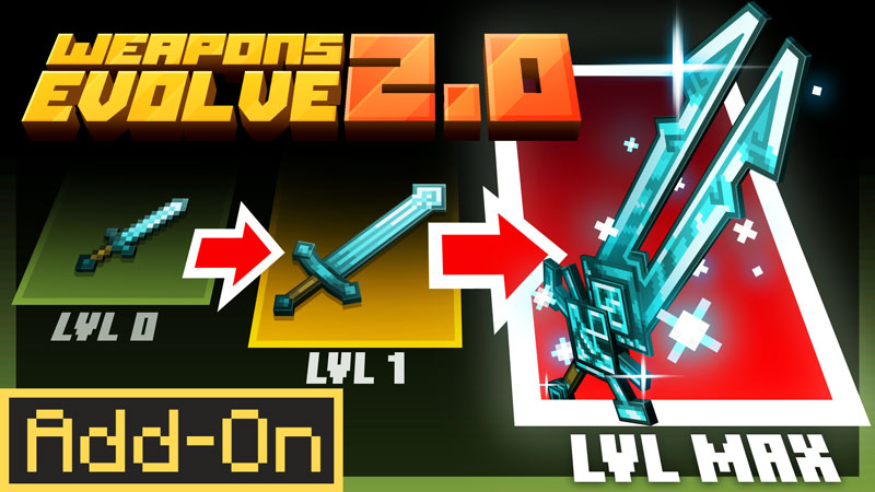 Weapons Evolve Add-On 2.1 | Minecraft
