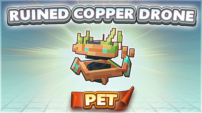 Copper Drone PET