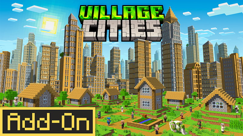 Village Cities Add-On on the Minecraft Marketplace by Float Studios