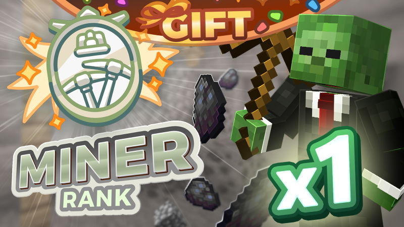 [MINES] Miner Rank [GIFT]