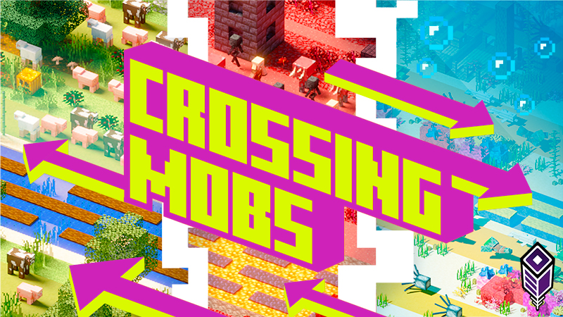 Crossing Mobs on the Minecraft Marketplace by Team VoidFeather