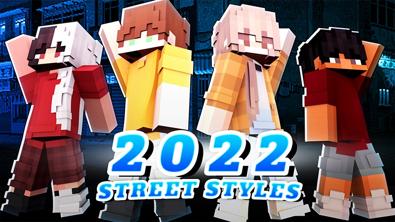 2022 Street Styles Key Art