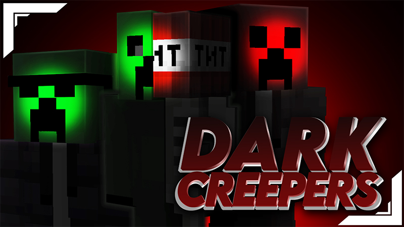Dark Creepers