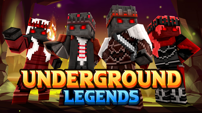 Underground Legends on the Minecraft Marketplace by GoE-Craft