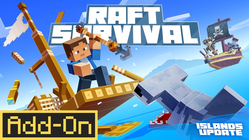 Raft Survival Add-On