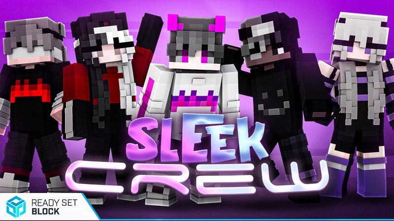Sleek Crew
