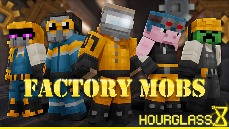 Factory Mobs Key Art