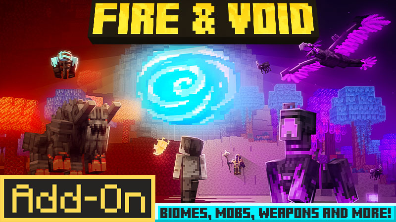 Fire & Void Add-On
