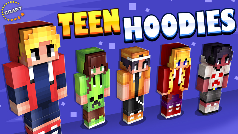 Teen Hoodies by The Craft Stars (Minecraft Skin Pack) - Minecraft ...