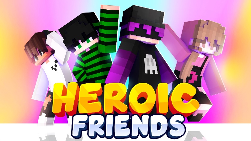 Heroic Friends Key Art