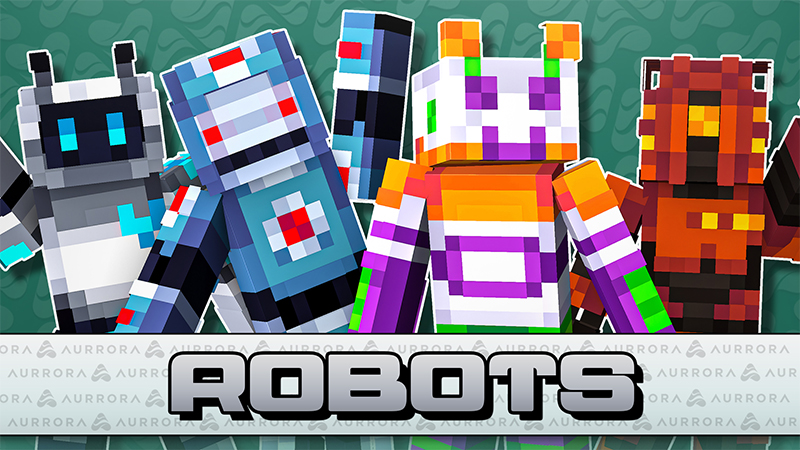 Robots on the Minecraft Marketplace by Aurrora