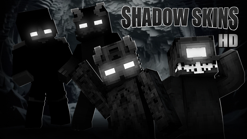 Shadow Skins HD on the Minecraft Marketplace by The Lucky Petals