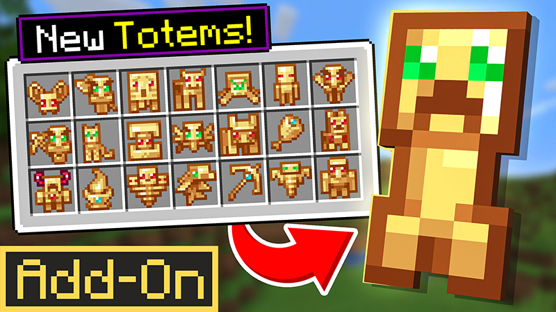 Totems Add-On on the Minecraft Marketplace by Glorious Studios