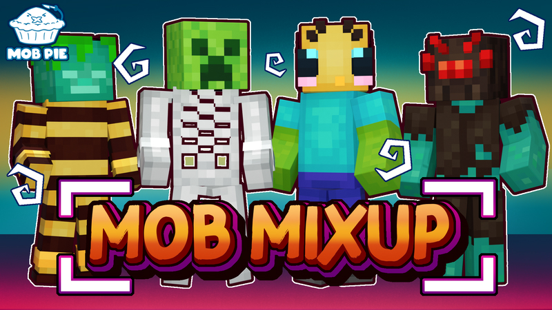 Mob Mixup