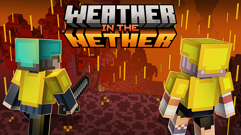 Weather in the Nether Key Art