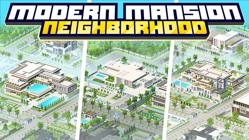 Modern Mansion Neighborhood!