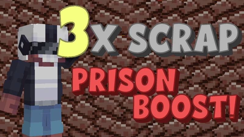 Prison Boost - 3x Scrap Key Art