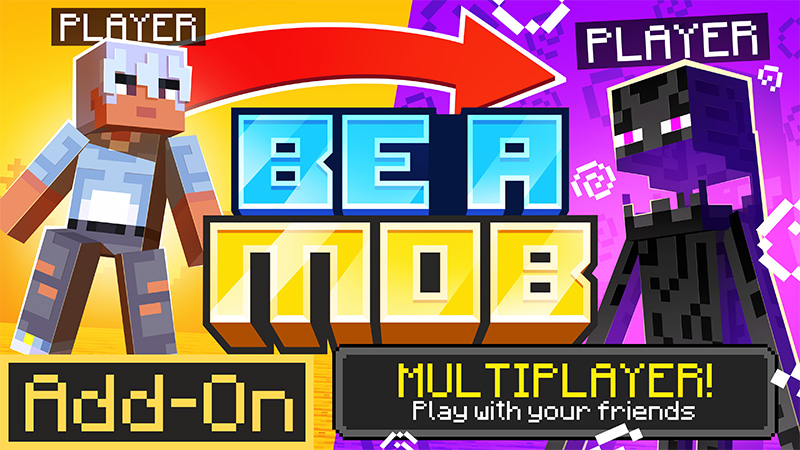 Be a Mob