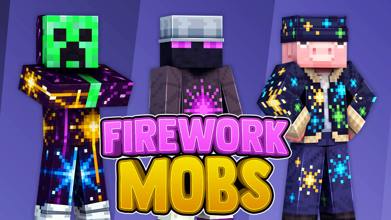 Firework Mobs Key Art