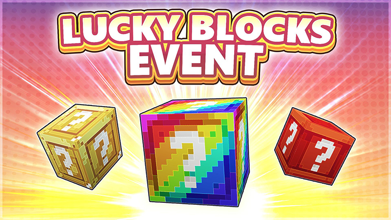 Lucky Blocks EVENT