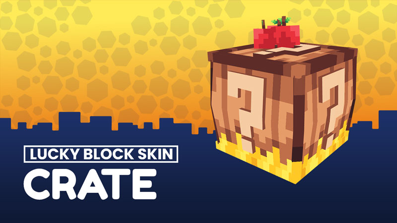 Crate - Lucky Block Skin Key Art