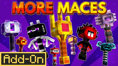 More Maces