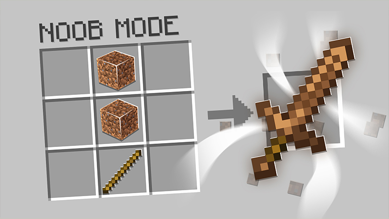 NOOB MODE