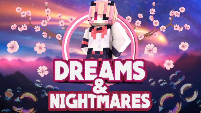 Dreams & Nightmares Key Art