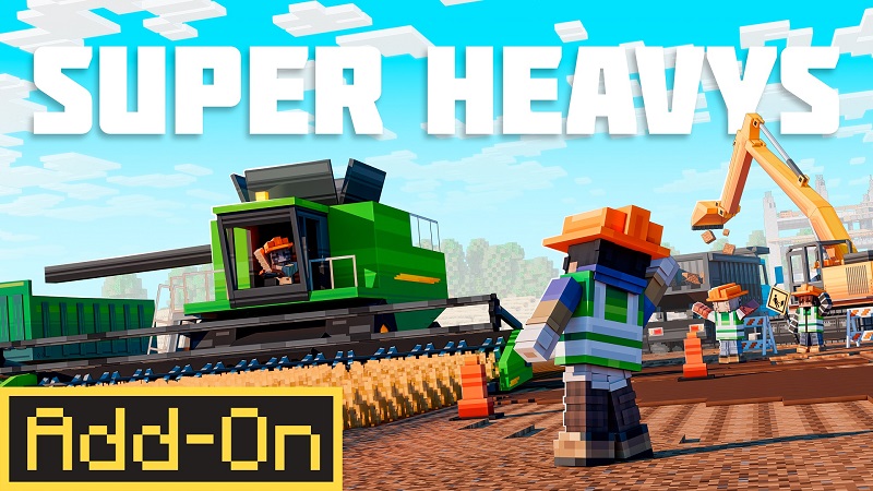 Super Heavys Add-On