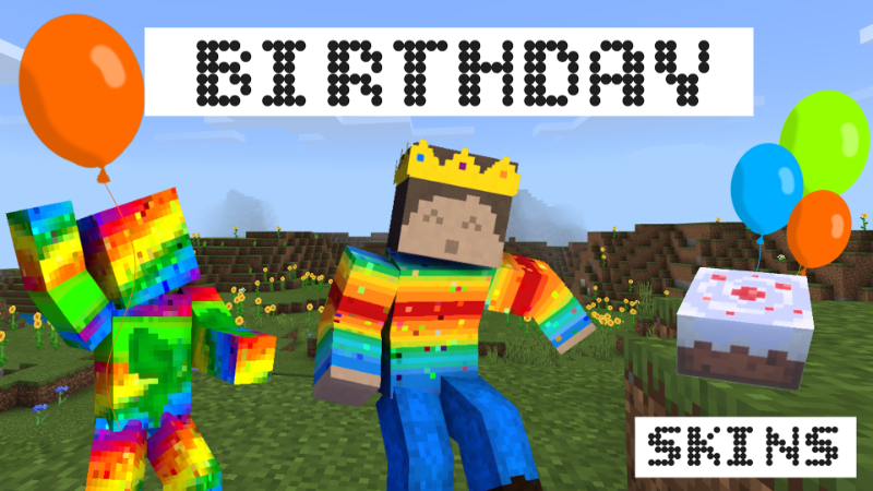 Birthday Skins