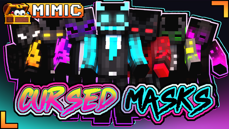 Cursed Masks