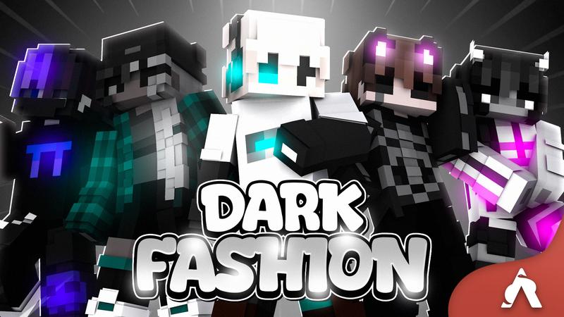 Dark Fashion on the Minecraft Marketplace by Atheris Games