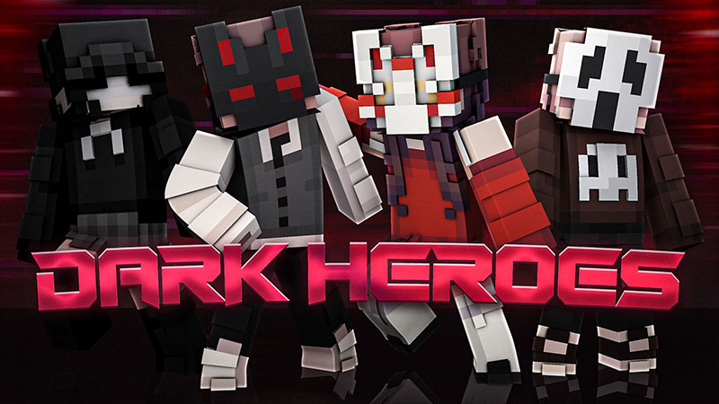 Dark Heroes on the Minecraft Marketplace by Dexity