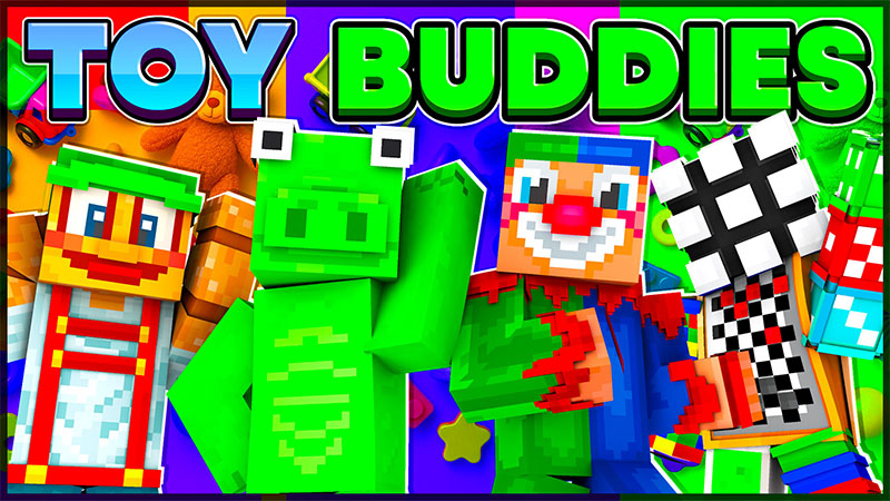 Toy Buddies on the Minecraft Marketplace by Waypoint Studios