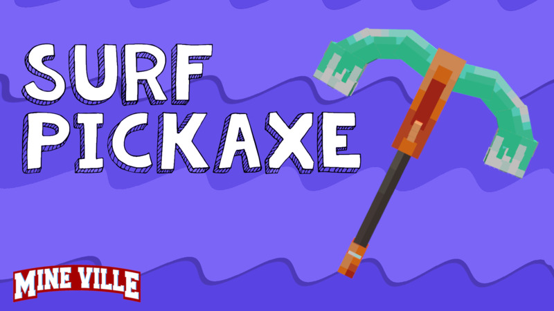 Surf Pickaxe Key Art