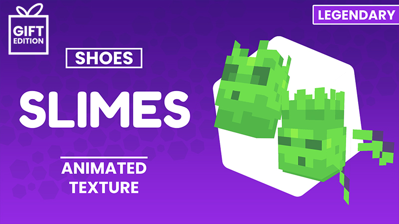Slimes Shoes - Gift