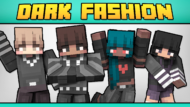 DARK FASHION on the Minecraft Marketplace by Minty