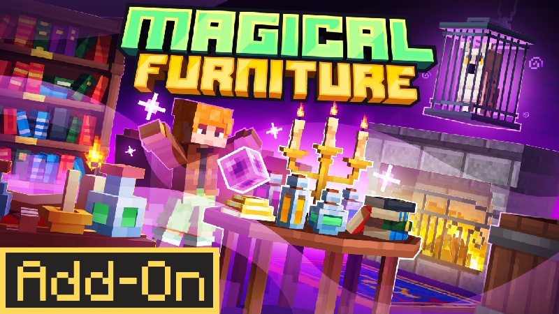 Magical Furniture Add-On on the Minecraft Marketplace by Odyssey Builds