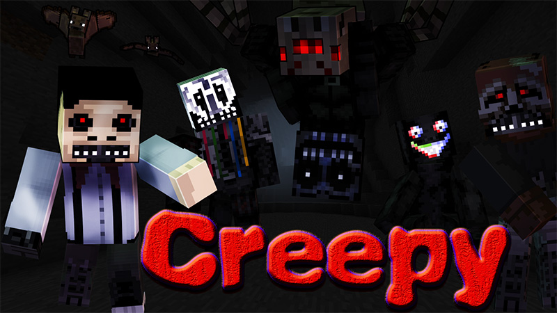 Creepy