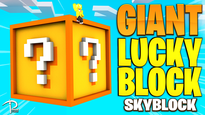 Lucky Blocks: GIANT Skyblock Key Art