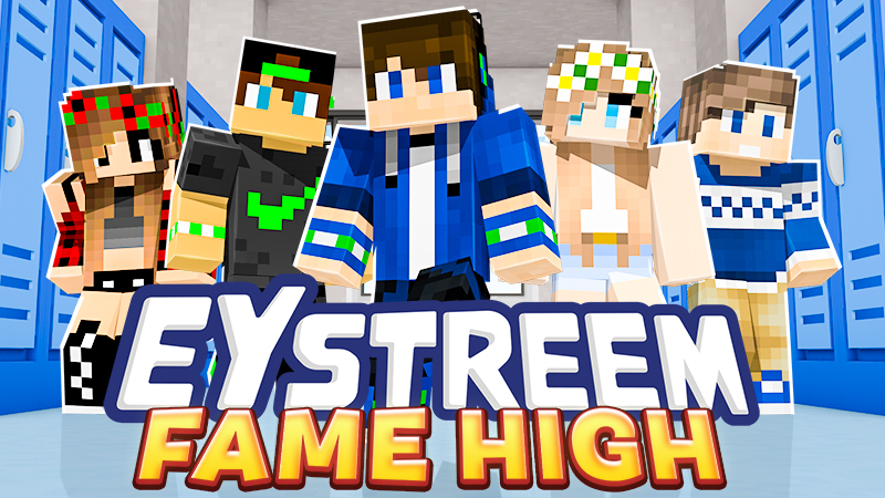 EYstreem Fame Highschool