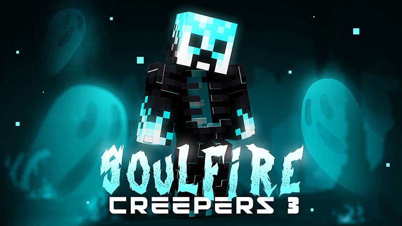 Soulfire Creepers 3