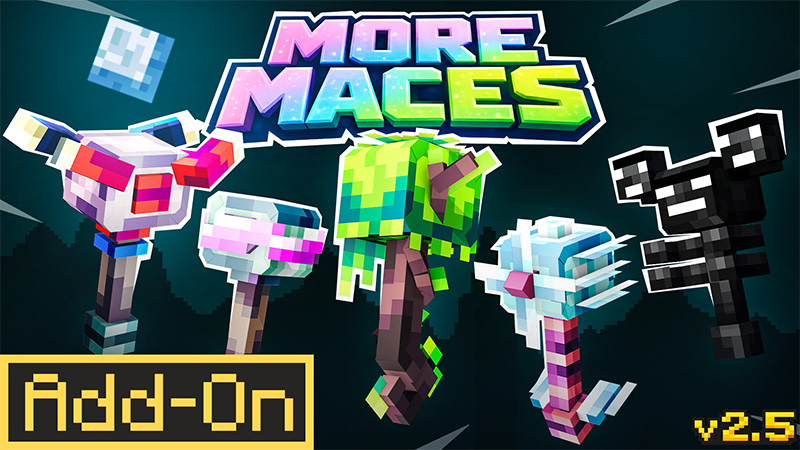 More Maces 2.0
