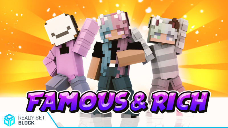 Famous & Rich