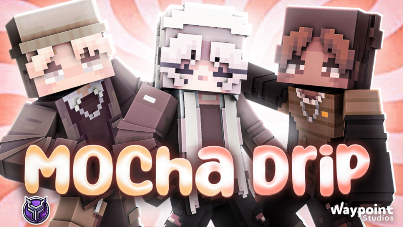 Mocha Drip on the Minecraft Marketplace by Waypoint Studios