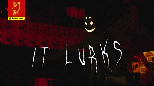 It Lurks 1